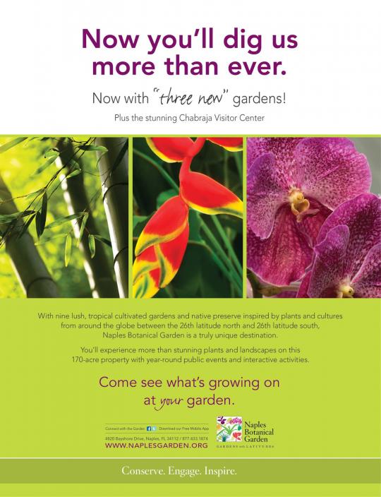 Naples Botanical Garden "You'll Dig Us"
