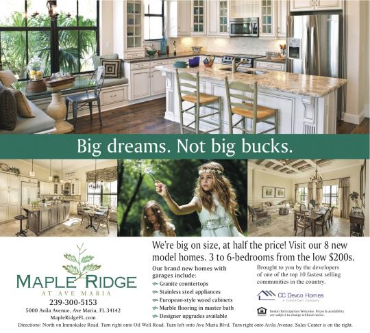 Maple Ridge at Ave Maria/CC Devco "Big Dreams"