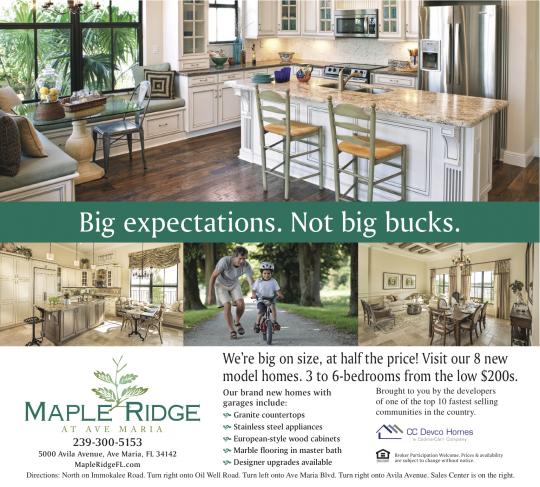 Maple Ridge at Ave Maria/CC Devco "Big Expectations"